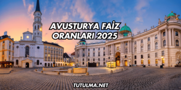 Avusturya Faiz Oranları 2025