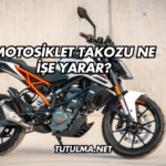 Motosiklet Takozu Ne İşe Yarar?