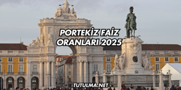 Portekiz Faiz Oranları 2025