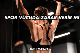Spor Vücuda Zarar Verir mi?
