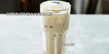 Soğuk Süt Kilo Aldırır mı?