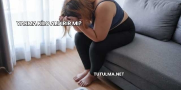 Yarma Kilo Aldırır mı?