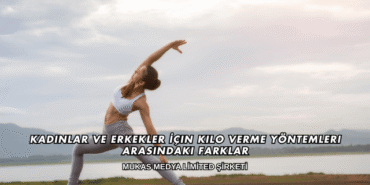 Kadınlar ve Erkekler İçin Kilo Verme Yöntemleri Arasındaki Farklar